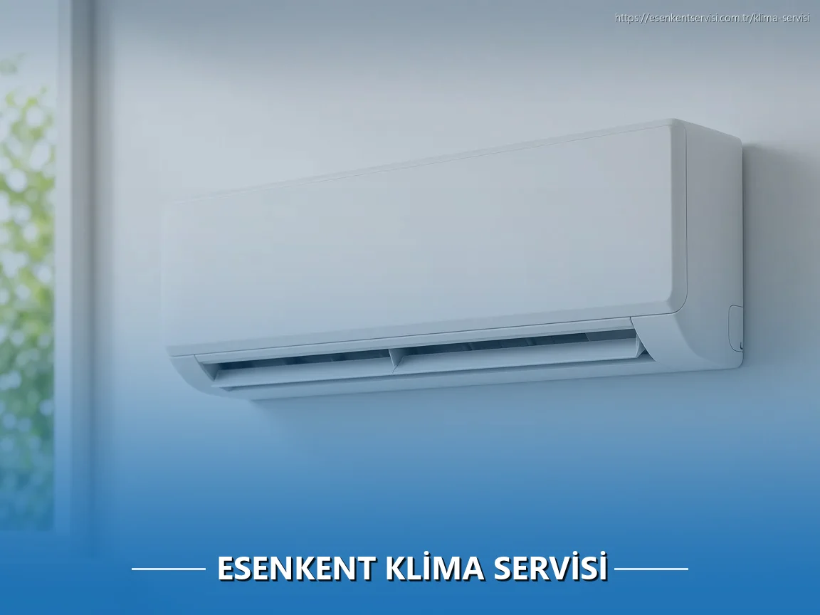 Esenkent Klima Servisi